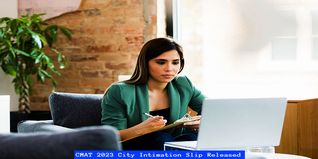 CMAT 2023 City Intimation Slip Released @cmat.nta.nic.in, Admit Card to be Out Soon; Check Steps to Download