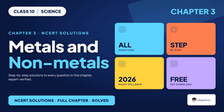 NCERT Solutions Class 10 Science Chapter 3 Metals and Non-metals