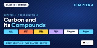 NCERT Solutions Class 10 Science Chapter 4 Carbon and its Compounds