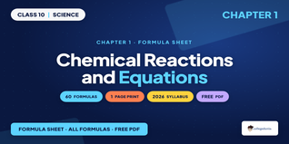 Chemical Reactions and Equations Class 10 Formula Sheet