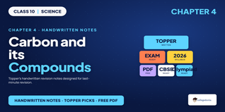 Carbon and its Compounds Class 10 Handwritten Notes