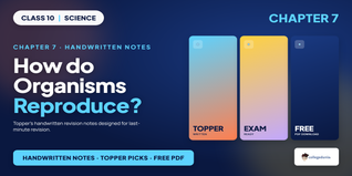 How do Organisms Reproduce Class 10 Notes