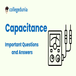 Study Notes for Capacitors: Check Quick Notes, Sample Questions