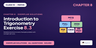 NCERT Exemplar Class 10 Maths Chapter 8 Exercise 8.3 Solutions