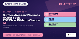 NCERT Book Class 10 Maths Chapter 12 Surface Areas and Volumes PDF
