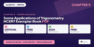 NCERT Exemplar Class 10 Maths Some Applications of Trigonometry Book PDF