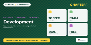 Class 10 Economics Chapter 1 Development Handwritten Notes