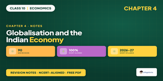 Globalisation and the Indian Economy Class 10 Notes Ch 4