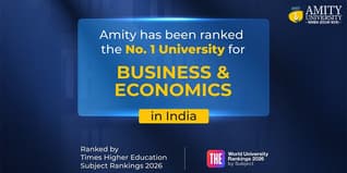 Amity University Secures No. 1 National Ranking in Business & Economics and Computer Science in THE World University Rankings 2026