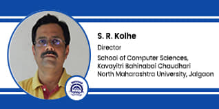 School of Computer Sciences, Kavayitri Bahinabai Chaudhari North Maharashtra University, Director: S. R. Kolhe Interview