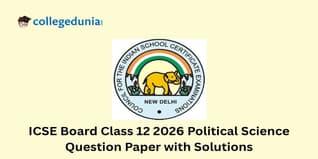 ICSE Board Class 12 2026 Political Science Question Paper with Solutions PDF : Available Here