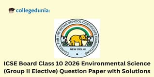 ICSE Class 10 2026 Environmental Science (Group II Elective) Question Paper with Solution PDF : Available Here