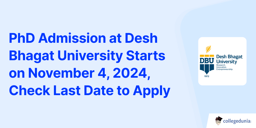 PhD Admission at Desh Bhagat University Starts on November 4, 2024 ...