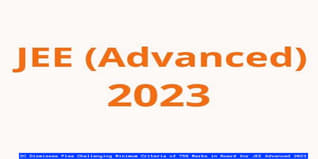 SC Dismisses Plea Challenging Minimum Criteria of 75% Marks in Board for JEE Advanced 2023