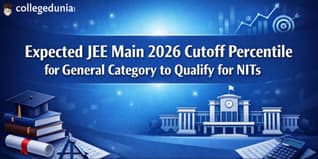 Expected JEE Main 2026 Cutoff Percentile for General Category to Qualify for NITs