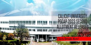 Calicut University PGCAP 2023 Second Allotment Released on July 26 at @admission.uoc.ac.in; Check Direct Link Here