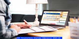 BSF Polytechnic Diploma Admission 2023-24 Open; The Last Date to Apply is July 1 till 5 PM