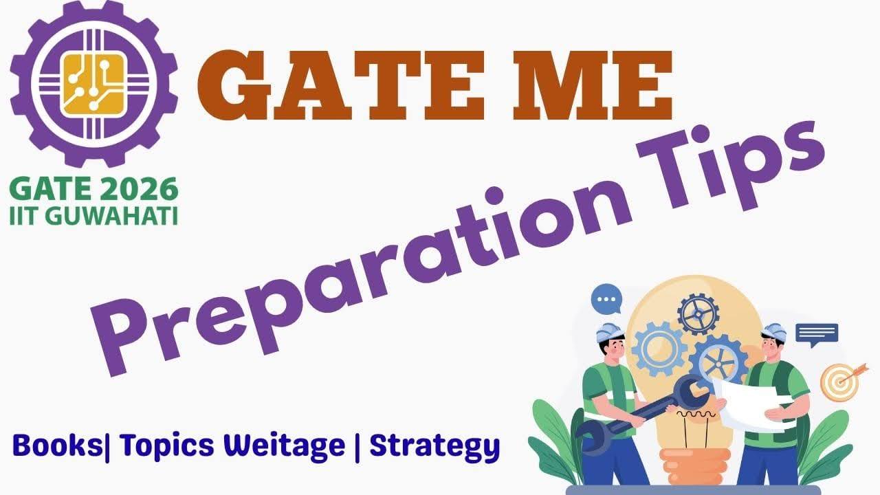 GATE 2026 Preparation Strategy ME: Best Books for GATE ME