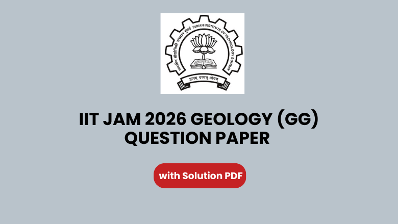 IIT JAM 2025 Geology (GG)