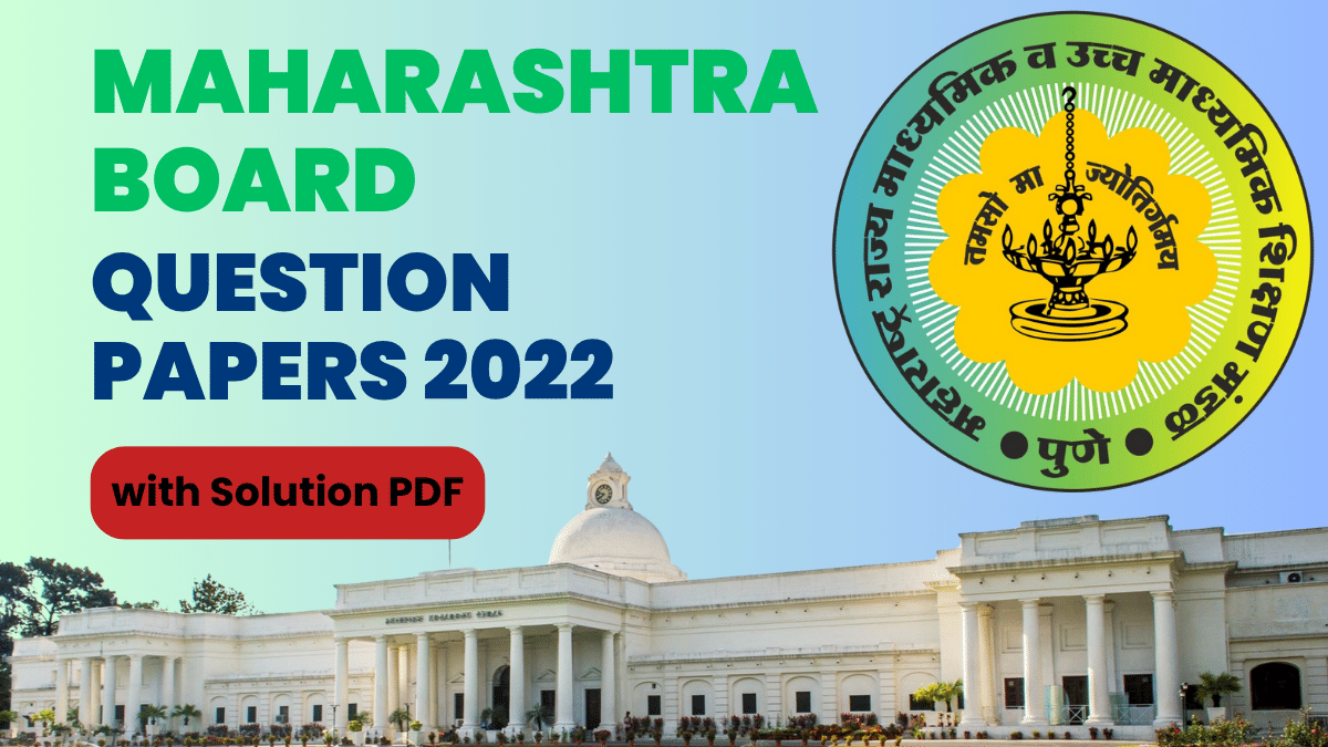Maharashtra Board Class 12 Question Paper with Solution PDF