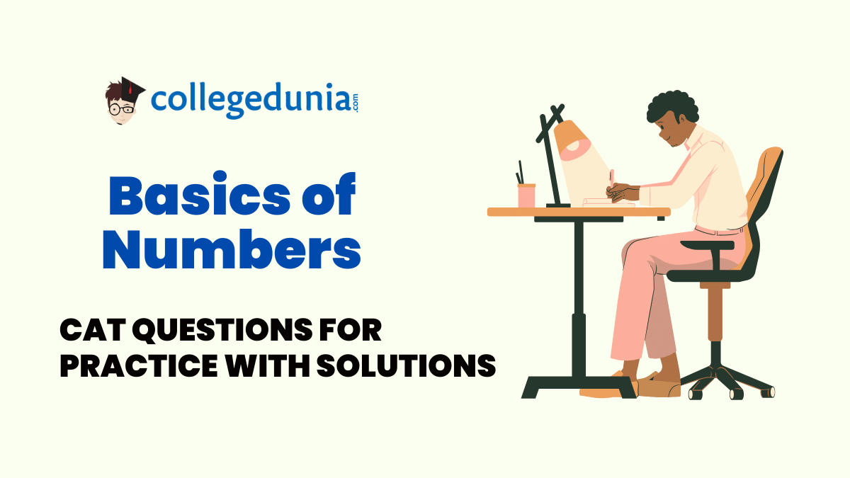 CAT MCQs on Basics of Numbers
