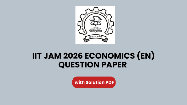 IIT JAM 2026 Economics (EN)