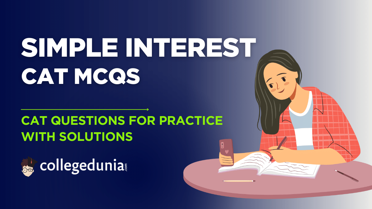 CAT MCQs on Simple Interest