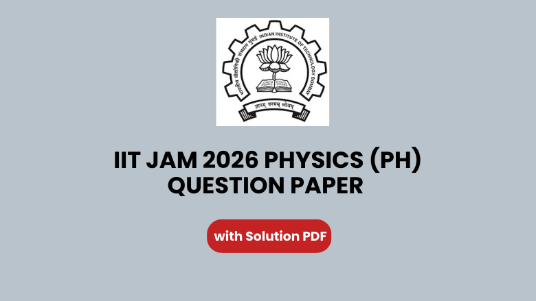 IIT JAM 2026 Physics (PH)
