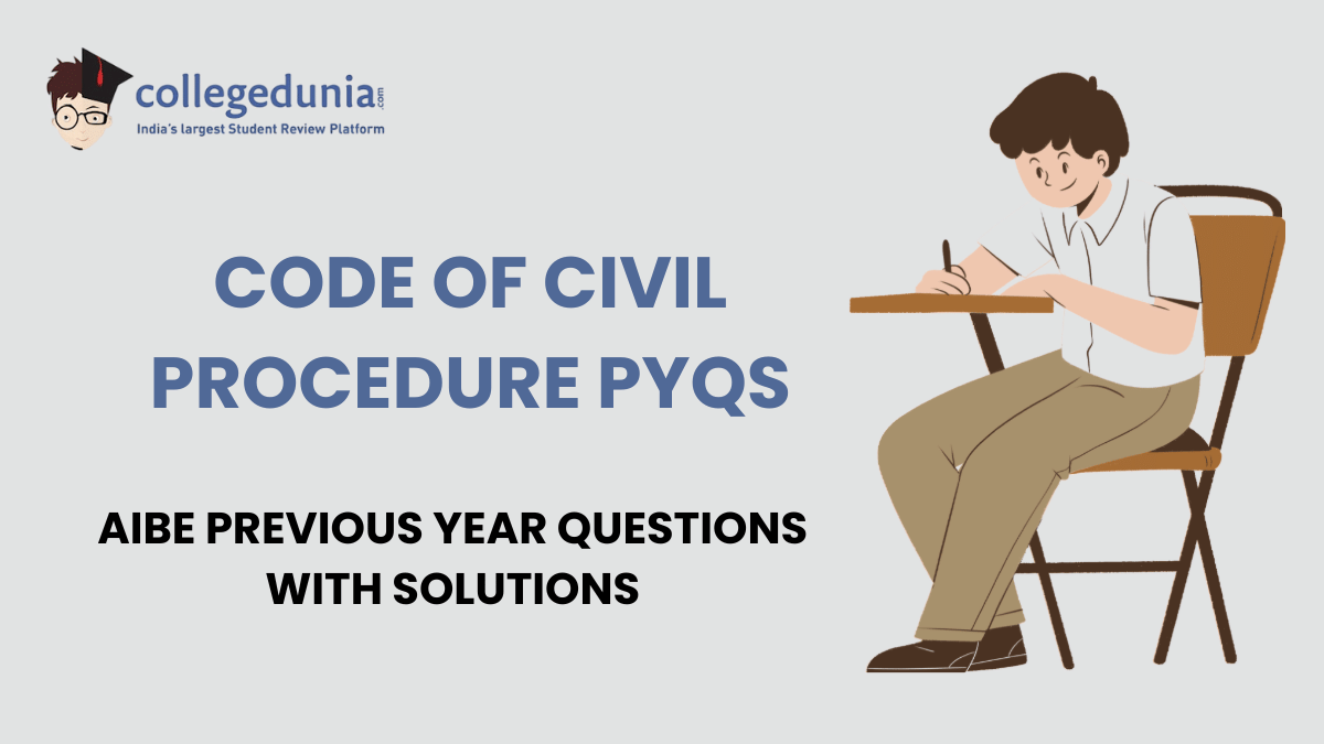 AIBE PYQs for Code of Civil Procedure with Solutions