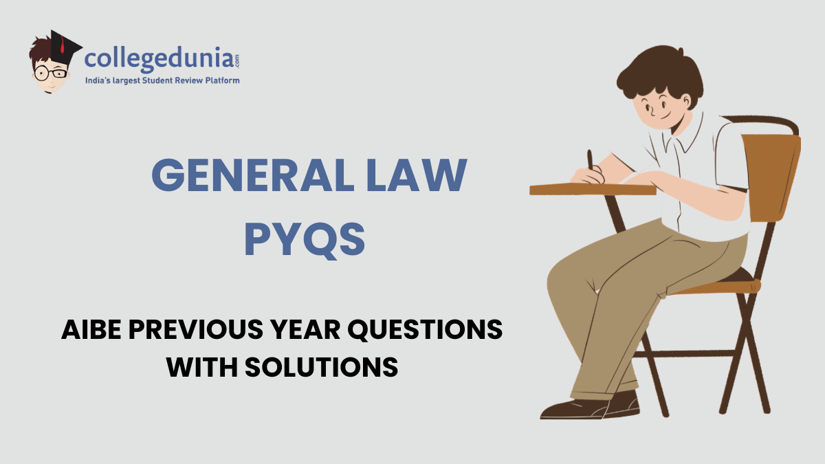 AIBE PYQs for General Law with Solutions