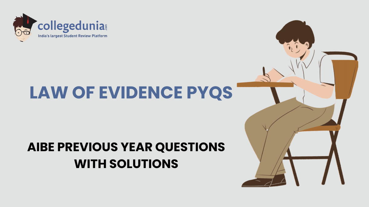 AIBE PYQs for Law of Evidence with Solutions