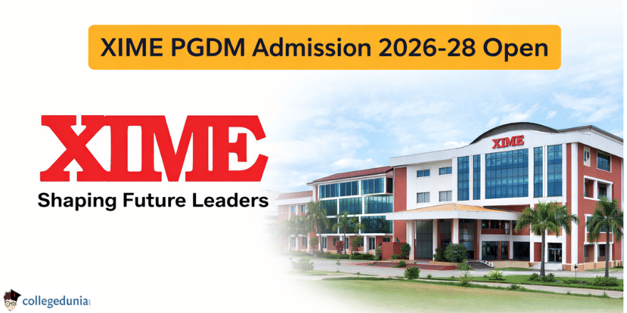 XIME PGDM Admission 2026-28 Open