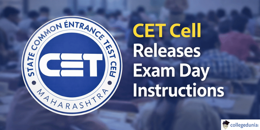 CET Cell Releases Exam Day Instructions 