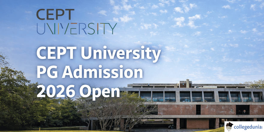 CEPT University PG Admission 2026 Open