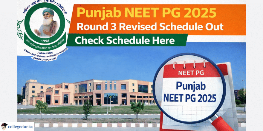 Punjab NEET PG 2025 Round 3 Revised Schedule Out