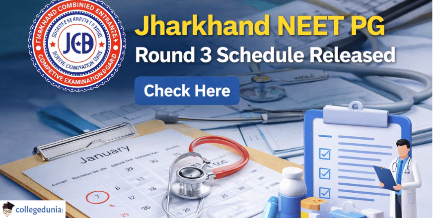 JHARKHAND NEET PG ROUND 3 SCHEDULE Released 