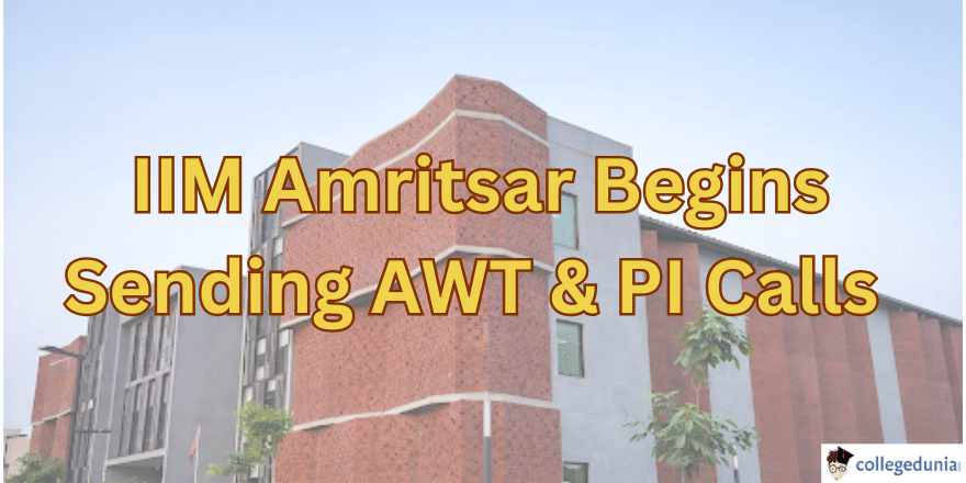 IIM AMRITSAR AWT & PI CALLS 2026