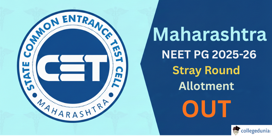 Maharashtra NEET PG 2025-26 Stray Round Allotment Declared