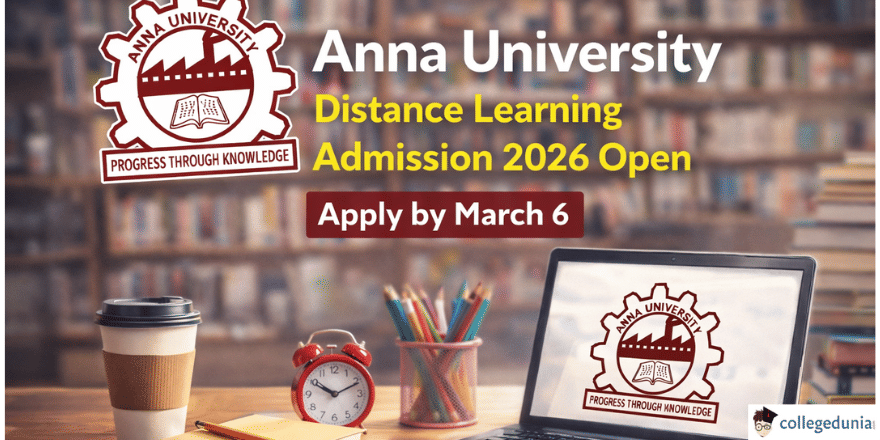 Anna University Distance Learning Admission 2026 Open