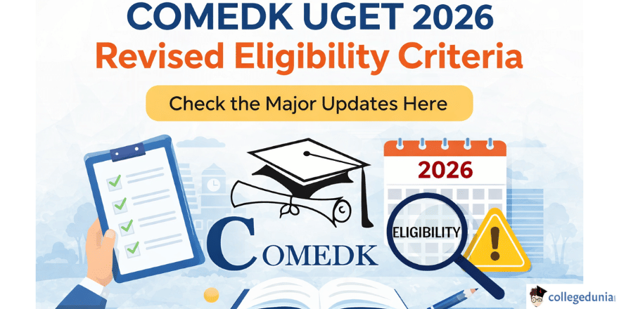 COMEDK UGET 2026 Revised Eligibility Criteria