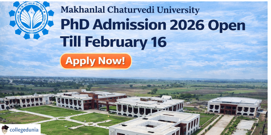 Makhanlal Chaturvedi University PhD Admission 2026 