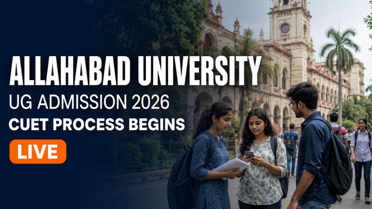 Allahabad University UG Admission 2026 Begins Through CUET UG 2026