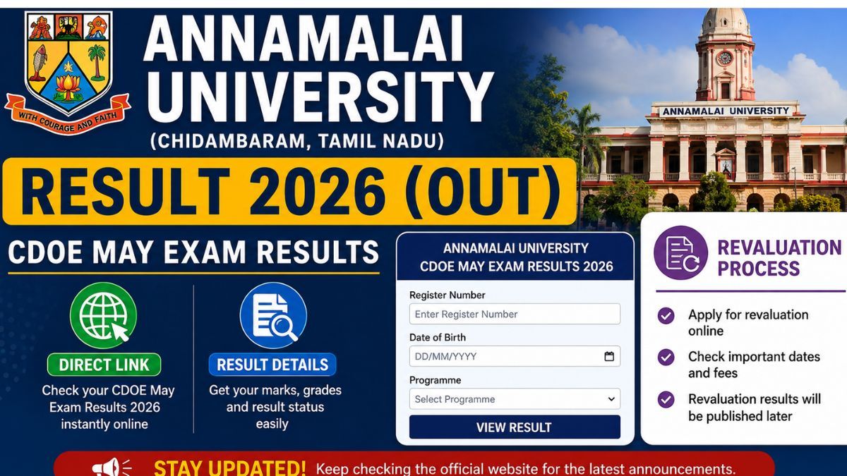 Annamalai University Result 2026 (Out): CDOE May Exam Results Direct Link, Revaluation Process