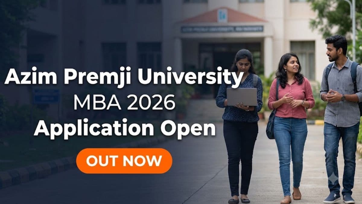 Azim Premji University MBA 2026 Application Open Apply by September 20