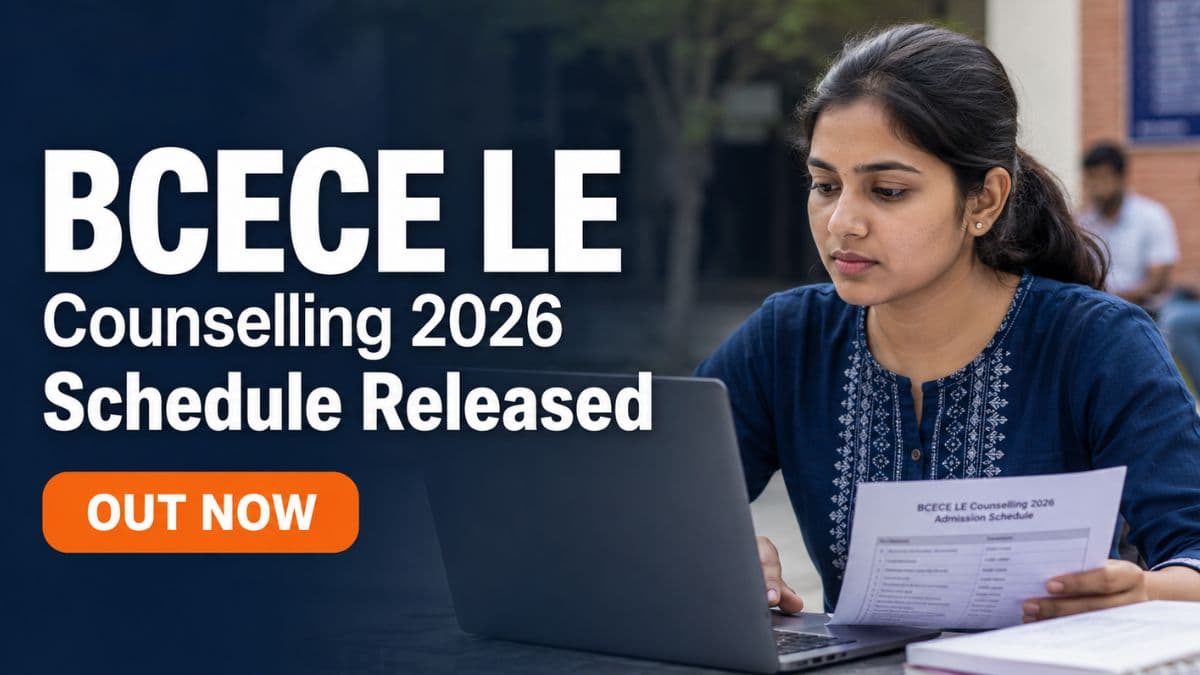BCECE LE Counselling 2026 Schedule Released for Engineering Admissions