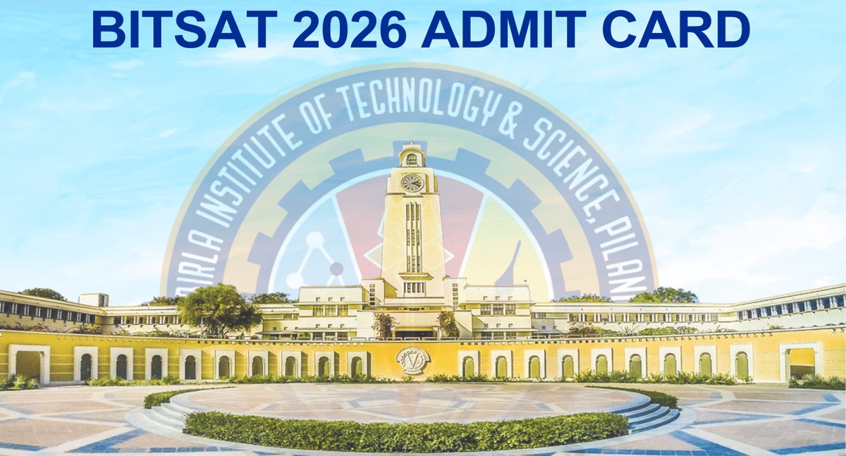 BITSAT 2026 Admit Card