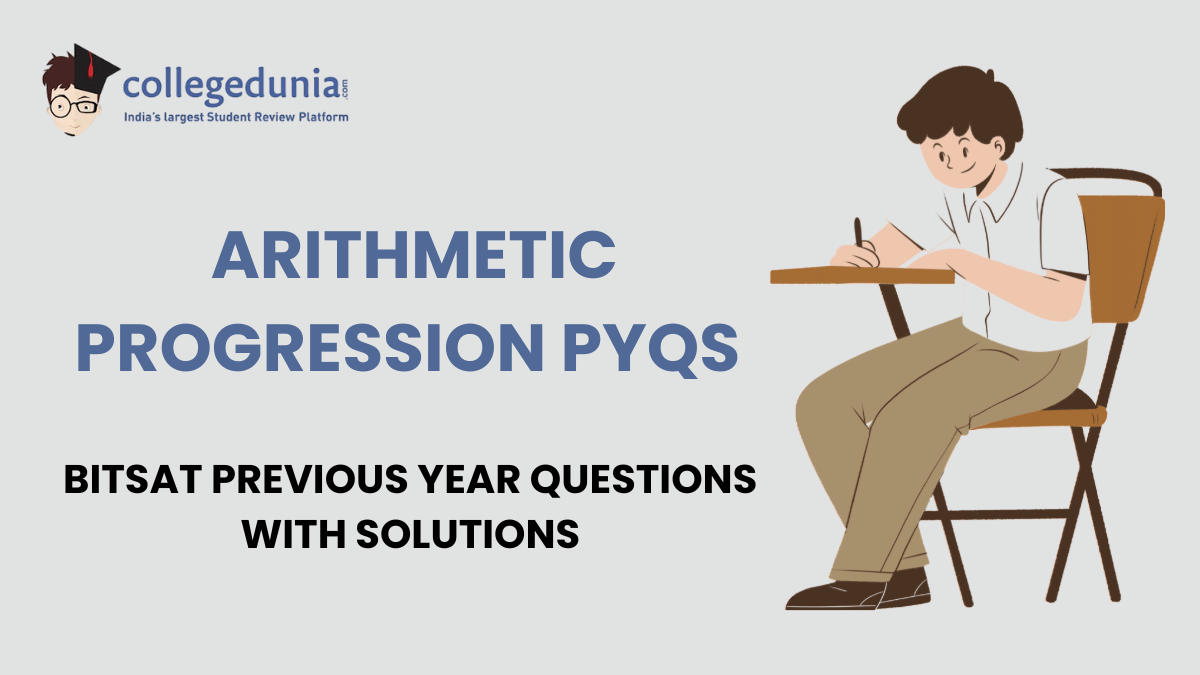 BITSAT PYQs for Arithmetic Progression with Solutions