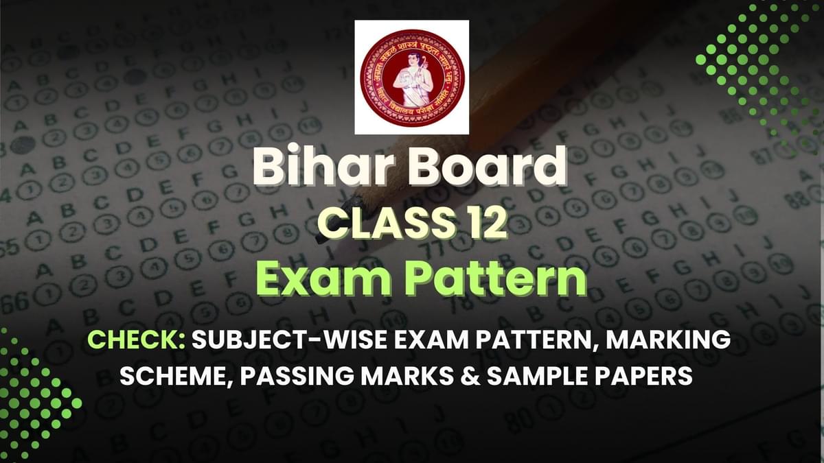 Bihar Board Class 12 Exam Pattern