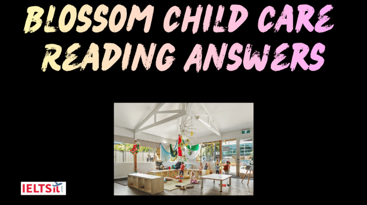 Blossom Child Care Reading Answers