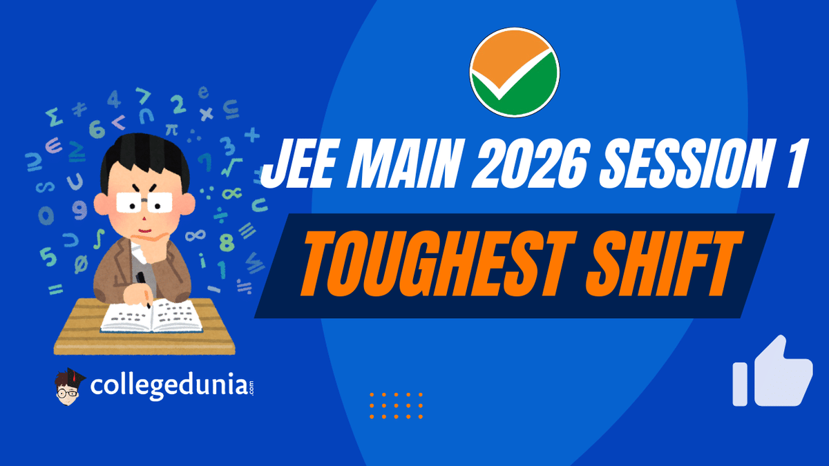 Toughest Shift of JEE Mains 2026 session 1